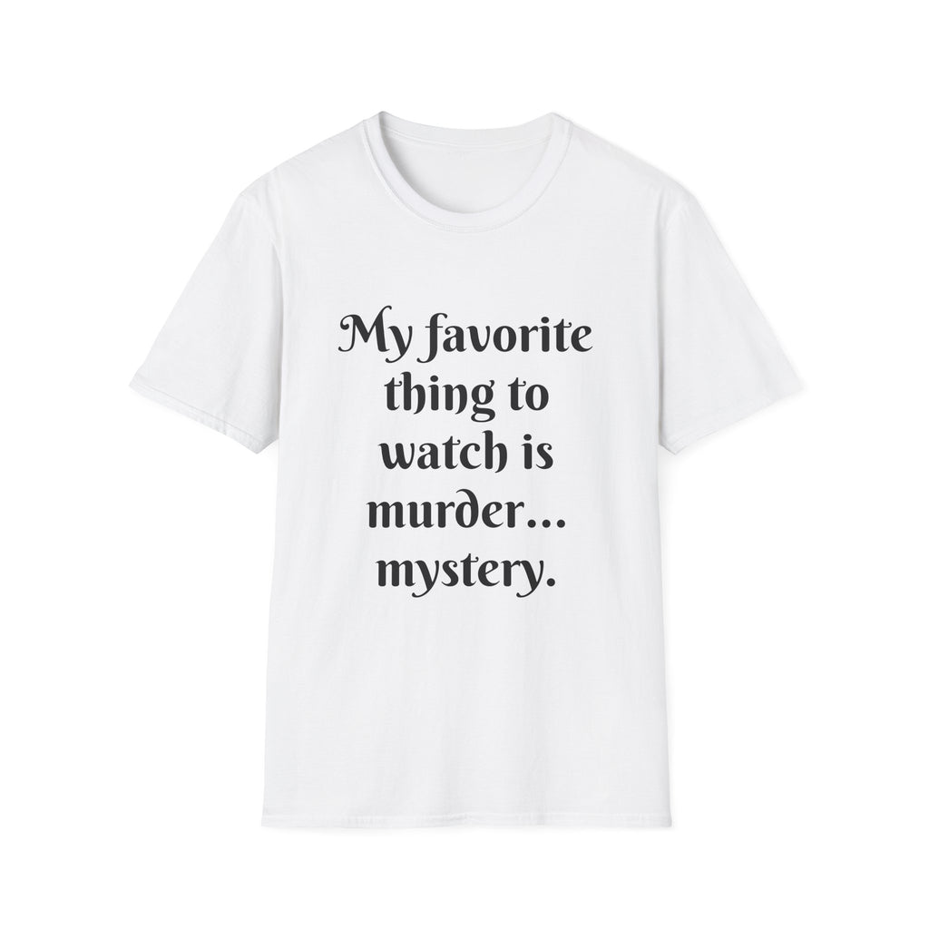 🔍 Murder… Mystery Tee